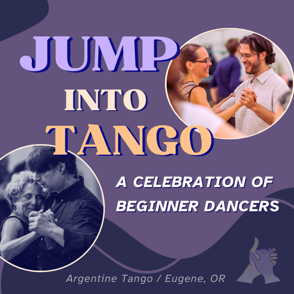 A purple and orange graphic that says Jump Into Tango, a Celebration of Beginner Dancers. 